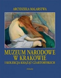 Muzeum Narodowe w Krakowie i Kolekcja - okładka książki