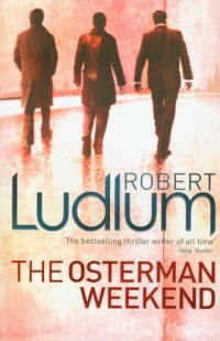 Osterman Weekend - okładka książki