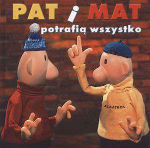 Pat i Mat potrafią wszystko - okładka książki