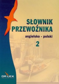 Słownik przewoźnika. Angielsko-polski - okładka podręcznika