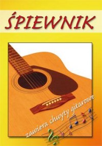 Śpiewnik (zawiera chwyty gitarowe) - okładka książki