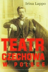 Teatr Czechowa w Polsce - okładka książki