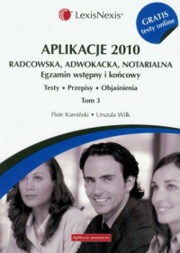 Aplikacje 2010. Radcowska, adwokacja, - okładka książki