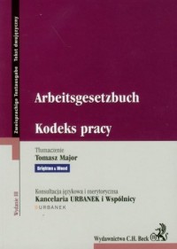 Arbeitsgesetzbuch. Kodeks pracy - okładka książki