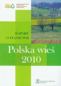 Polska wieś 2010. Raport o stanie - okładka książki