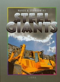 Steel Giants / Stalowe kolosy - okładka książki