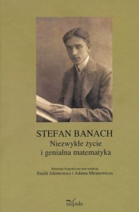 Stefan Banach. Niezwykłe życie - okładka książki