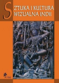 Sztuka i kultura wizualna Indii - okładka książki