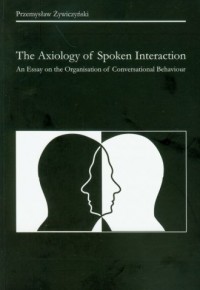 The Axiology of Spoken Interaction - okładka książki