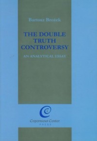 The Double Truth Controversy - okładka książki