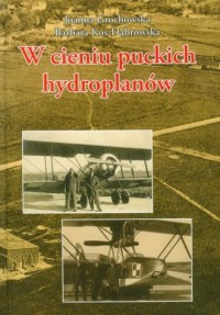 W cieniu puckich hydroplanów - okładka książki