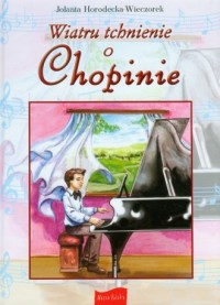 Wiatru tchnienie o Chopinie - okładka książki