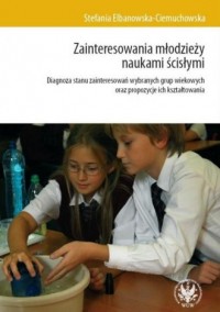 Zainteresowania młodzieży naukami - okładka książki