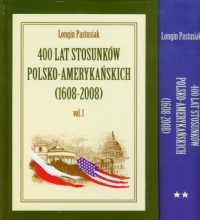 400 lat stosunków polsko-amerykańskich. - okładka książki