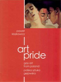 Art Pride. Gay Art from PolandPolska - okładka książki