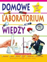 Domowe laboratorium wiedzy - okładka książki