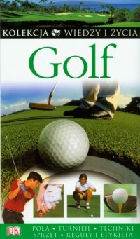 Golf. Seria: Kolekcja Wiedzy i - okładka książki