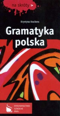 Gramatyka polska. Na skróty - okładka książki