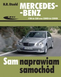 Mercedes-Benz C180 do C350 oraz - okładka książki