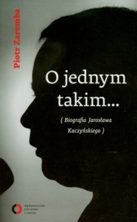 O jednym takim... Biografia Jarosława - okładka książki
