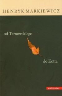 Od Tarnowskiego do Kotta - okładka książki
