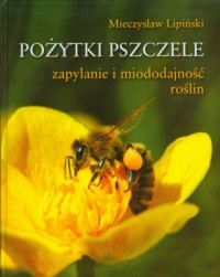 Pożytki pszczele - okładka książki