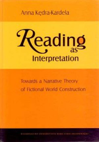 Reading as Interpretation. Towards - okładka książki
