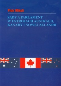 Sądy a parlament w ustrojach Australii - okładka książki