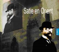 Satie en Orient - okładka płyty