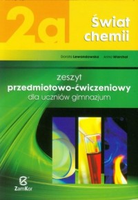 Świat chemii 2a. Gimnazjum. Zeszyt - okładka podręcznika