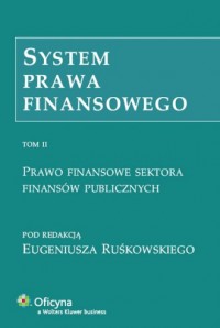 System prawa finansowego. Tom 2. - okładka książki