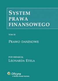 System prawa finansowego. Tom 3. - okładka książki