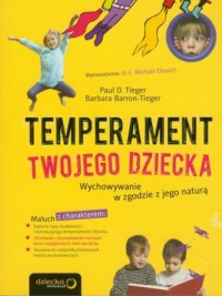 Temperament Twojego dziecka. Wychowywanie - okładka książki