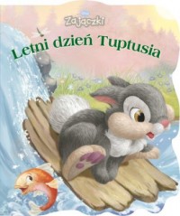Zajączki. Letni dzień Tuptusia - okładka książki