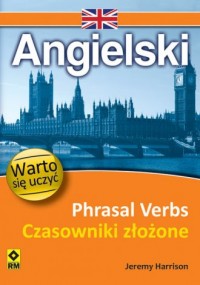Angielski. Phrasal verbs / Czasowniki - okładka podręcznika