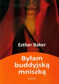 Byłam buddyjską mniszką - okładka książki
