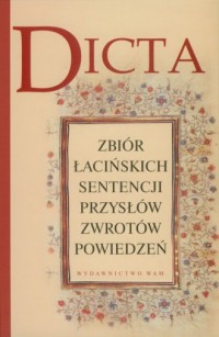 Dicta. Zbiór łacińskich sentencji, - okładka książki
