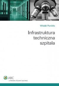 Infrastruktura techniczna szpitali - okładka książki