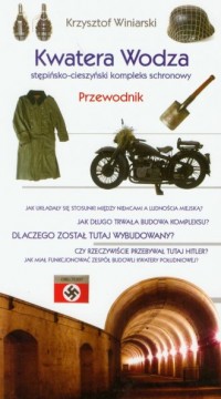 Kwatera Wodza. Stępińsko - cieszyński - okładka książki