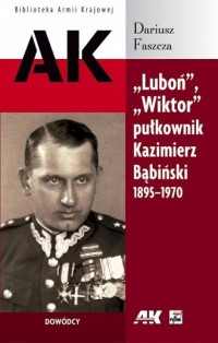 Luboń Wiktor pułkownik Kazimierz - okładka książki