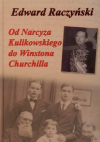 Od Narcyza Kulikowskiego do Winstona - okładka książki