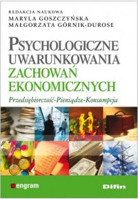Psychologiczne uwarunkowania zachowań - okładka książki