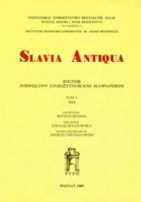 Slavia Antiqua. Tom 50/2009 - okładka książki