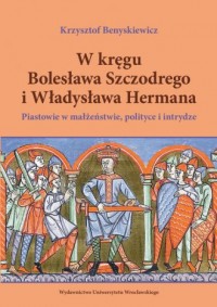 W kręgu Bolesława Szczodrego i - okładka książki