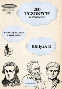 200 uczonych w anegdocie. Księga - okładka książki