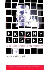 Ekrany i lustra w polskim dramacie - okładka książki