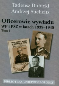 Oficerowie wywiadu WP i PSZ w latach - okładka książki