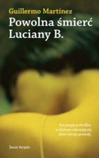 Powolna śmierć Luciany B. - okładka książki