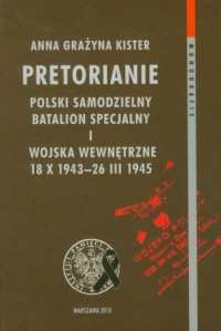 Pretorianie. Polski Samodzielny - okładka książki
