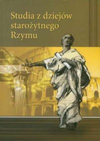 Studia z dziejów starożytnego Rzymu - okładka książki